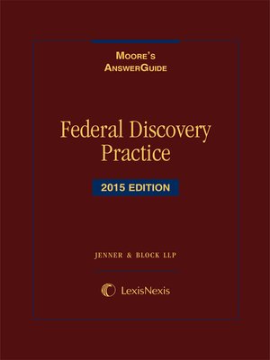 cover image of Moores AnswerGuide Federal Discovery Practice